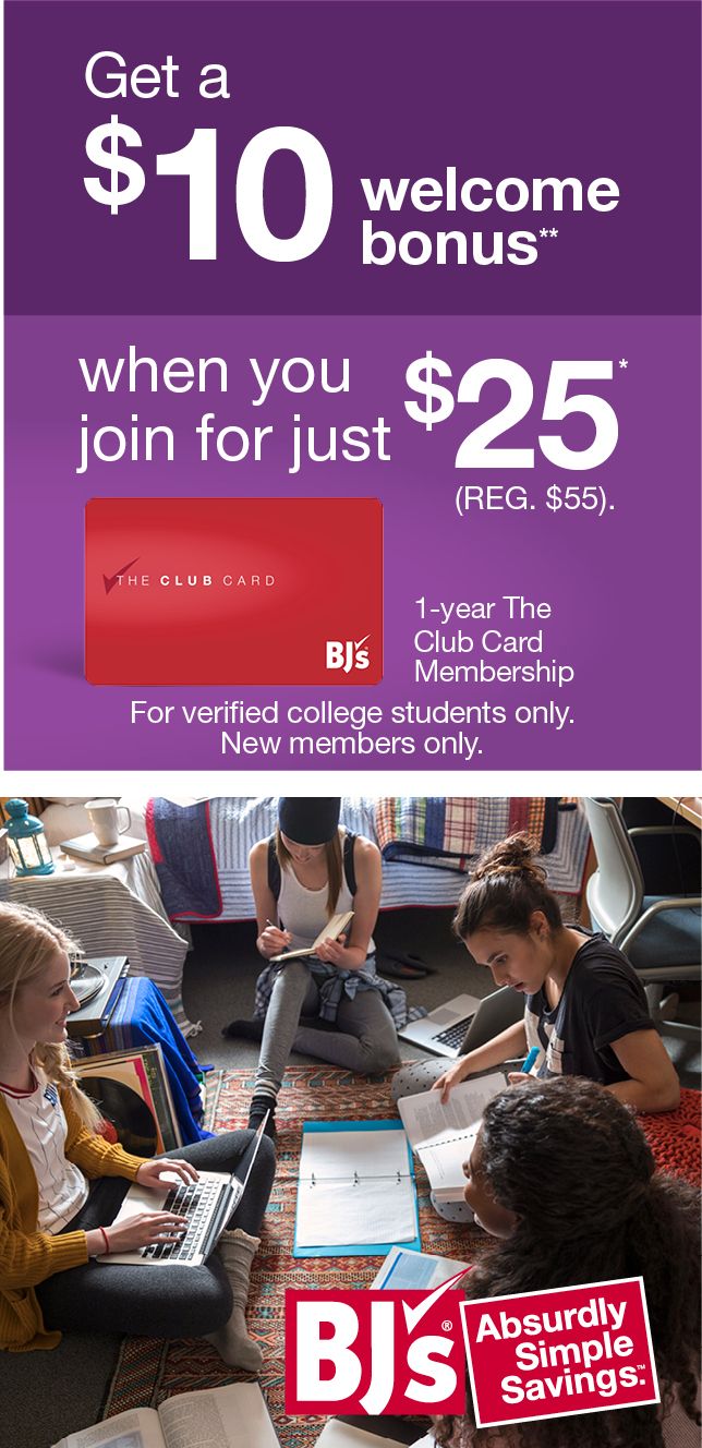 Get a $10 welcome bonus when you join for just $25 reg. $55, 1-year Club Card Membership. BJ's Absurdly Simple Savings.
