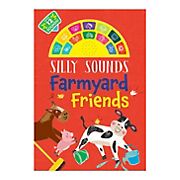 Silly Sounds: Farmyard Friends