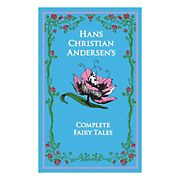 Hans Christian Andersens Complete Fairy Tales