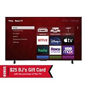 TCL 75&quot; 4 Series LED 4K UHD Roku Smart TV with $25 BJ's Gift Card and 4-Year Coverage