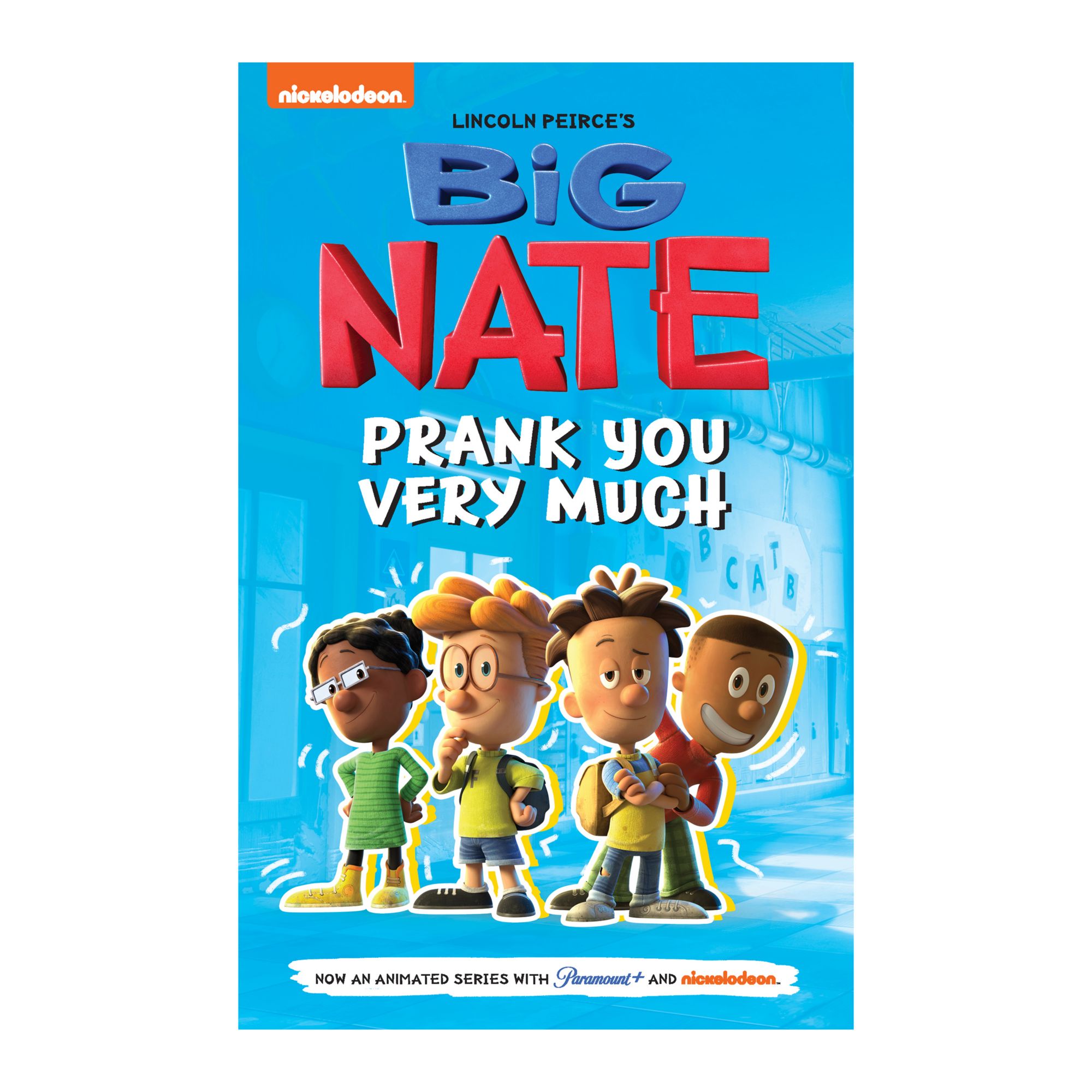 Big Nate: Prank You Very Much