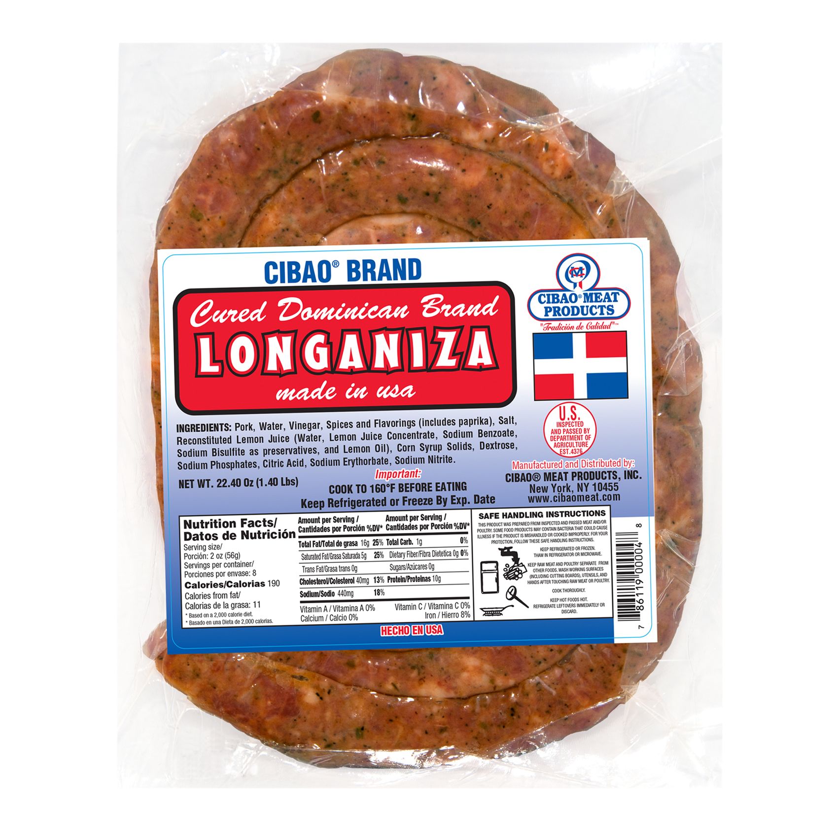 Cibao Longaniza, 22.4 oz.