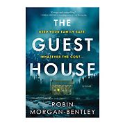 The Guest House: A Novel