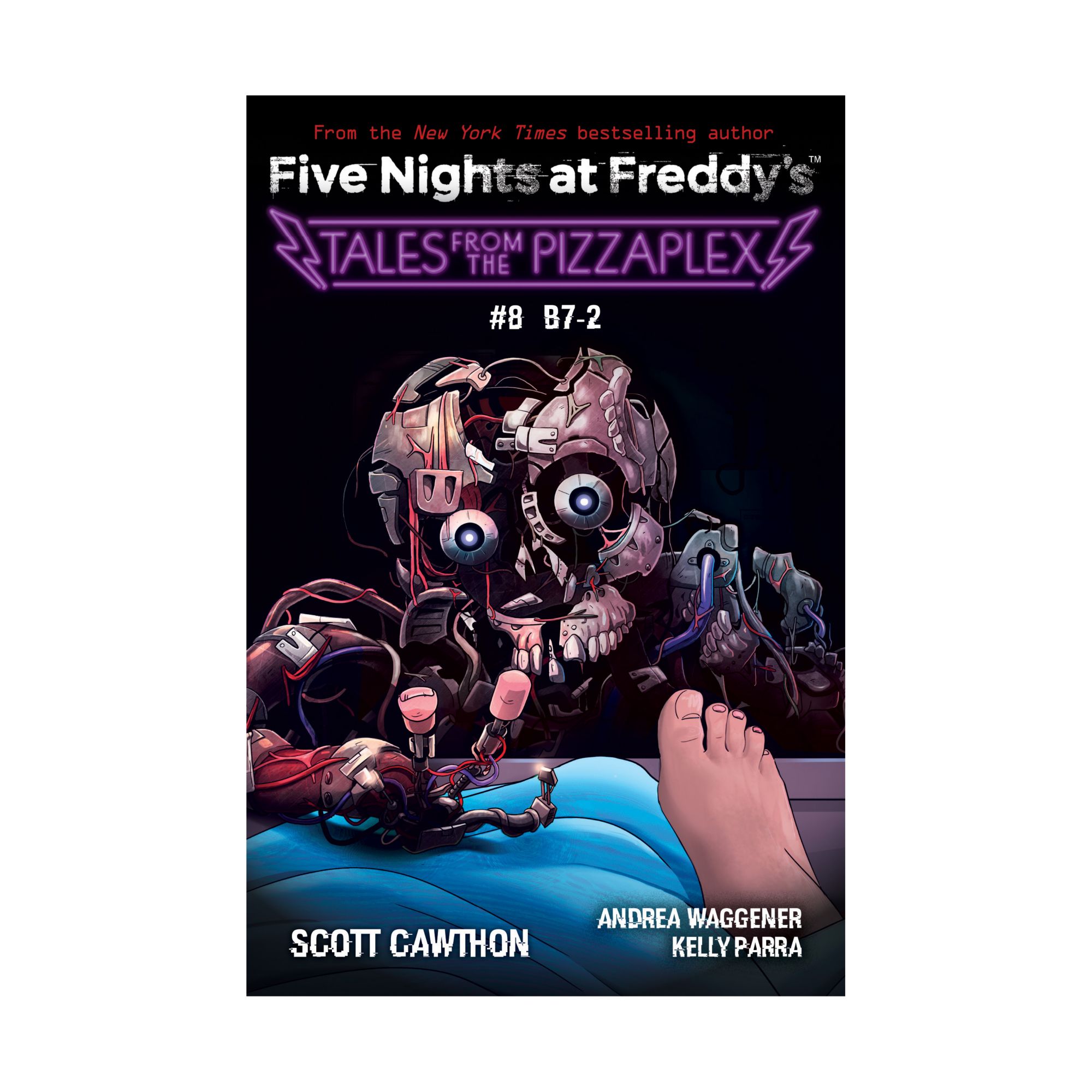 Tales from the Pizzaplex #8: B7-2: An AFK Book (Five Nights at Freddy's)