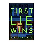 First Lie Wins: A Novel