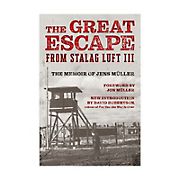 The Great Escape from Stalag Luft III: The Memoir of Jens Müller 