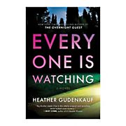 Everyone Is Watching: A Locked-Room Thriller