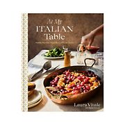 At My Italian Table: Family Recipes from My Cucina to Yours: A Cookbook 