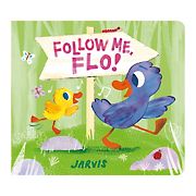 Follow Me, Flo!  