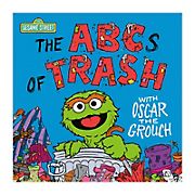 The ABCs of Trash with Oscar the Grouch (Sesame Street)  