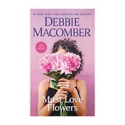 Must Love Flowers: A Novel 