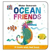 Mister Seahorse's Ocean Friends: A Touch-and-Feel Book 