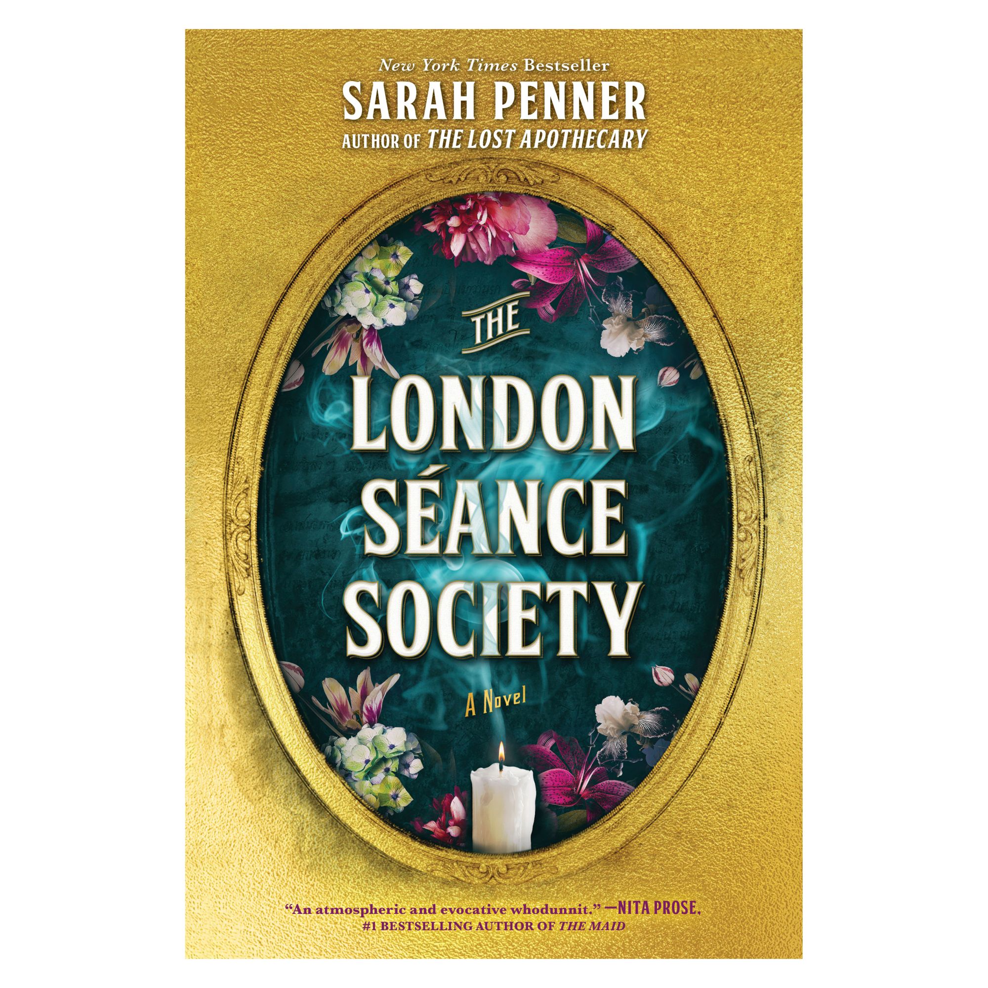 The London Séance Society: A Novel 