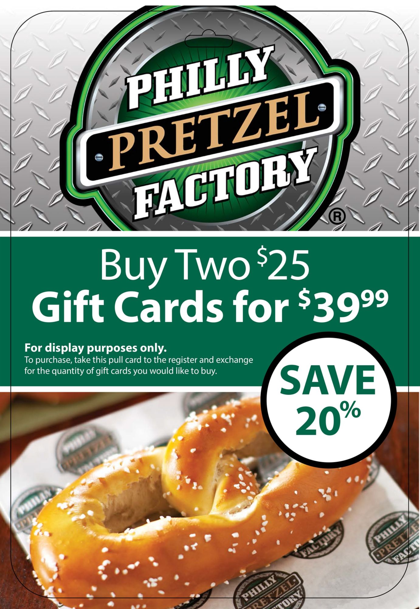 $25 Philly Pretzel Factory Gift Card, 2 pk.