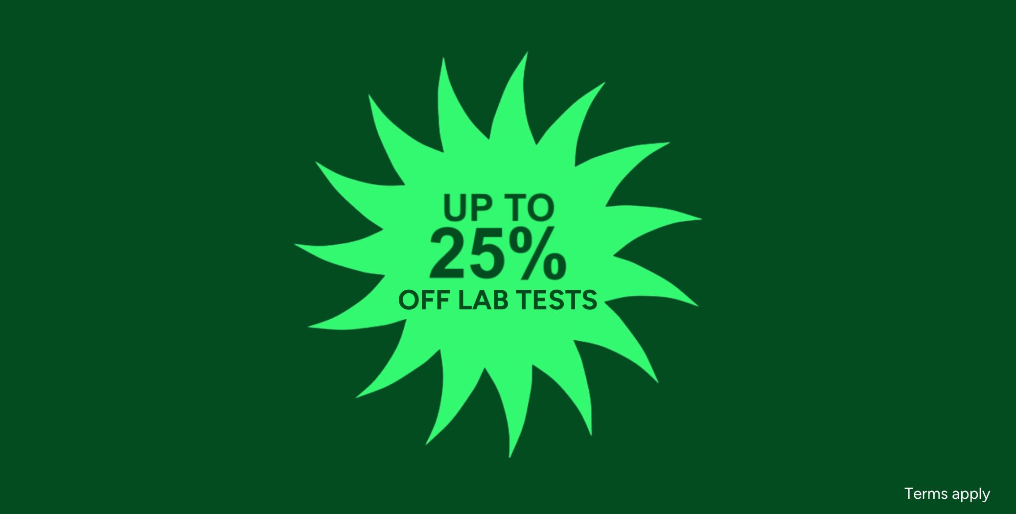 Promo for up to 25% off lab tests