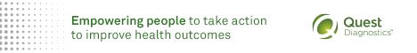 Quest Diagnostics. Empowering people to take action to improve health outcomes