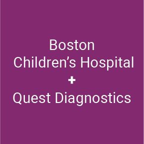 Boston Children's Hospital + Quest Diagnostics