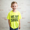 AW50YL - Youth Large We Are Shoup Short Sleeve T-Shirt